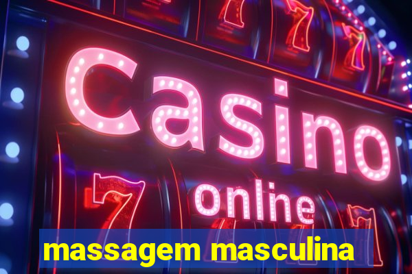 massagem masculina